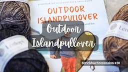 Sigridur Sif Gylfadottir, Satu Rämö - Outdoor Islandpullover I Strickbuchrezension #20