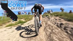 RACING XC After Riding 650 MILES?!? (The California Coast Project - ep.7 of 7)