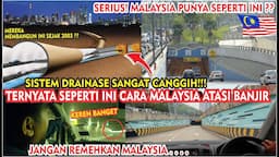 SAYA BARU TAHU!! MALAYSIA PUNYA SISTEM DRAINASE AIR HUJAN YANG SANGAT CANGGIH (PLAZA TOL SMART)