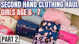 SECOND HAND CLOTHING HAUL PART 2 | GIRLS AGE 6 - 7 Clothes | The Sullivan Family