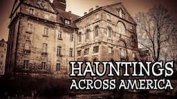 Full Movie: Hauntings Across America (Narrated by Michael Dorn)