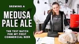 Medusa Pale Ale: Test for My First Commercial Brew!