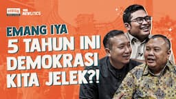 Masa-masa Suram Demokrasi Sekarang Menuju 2029 yang Lebih Cerah?! | BERISIK