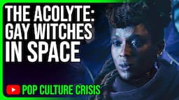 Lesbian Witches Take Over Star Wars (The Acolyte Ep. 3 Spoilers) | PCC Review