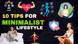 10 Minimalist Lifestyle Tips – [Hindi] – Quick Support