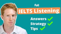 Full IELTS Listening Test with Answers, Tips and Strategies