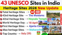 World Heritage Sites in India 2024 | Unesco sites in india 2024 | Art and Culture | Current Affairs