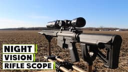 Best Night Vision Rifle Scope in 2024 (Top 10 Picks)