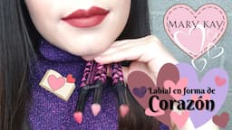 LABIAL EN FORMA DE CORAZÓN TODOS LOS TONOS! MARY KAY.