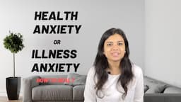 Health Anxiety/Illness Anxiety and treatment (Hypochondriasis or somatic symptom disorder) in Hindi