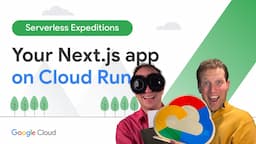 Run your Next.js app on Cloud Run