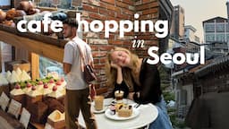 48 Hours of Cafe Hopping in Seoul Korea 🇰🇷