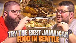 TRY THE BEST JAMAICAN FOOD IN SEATTLE Finally Revealed