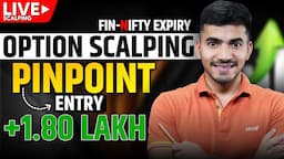 Live Option Scalping: Pinpoint Entry Strategy + ₹1.8 Lakh Profit