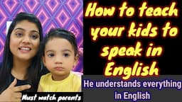 "5 Amazing Tips for Parents to Help Their Kids Become Fluent in English"