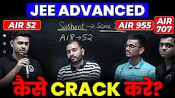 JEE Advanced कैसे Crack करे? 🤔 जानिए खुद TOPPER'S की ज़ुबानी 🤩 🔥 JEE Advanced 2024 Results