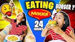 I only ate MAGGI for 24 hours Food Challenge| Maggi Recipe | 2 minute Maggie | #LearnWithPari