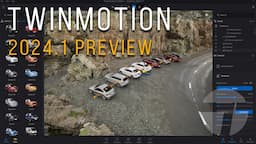 Twinmotion 2024.1 Preview New Features