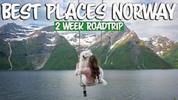 The ultimate 14 day norway road trip (best places)