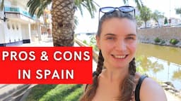 Vlog 48. Travel VS. Living in Spain! Advantages and Disadvantages