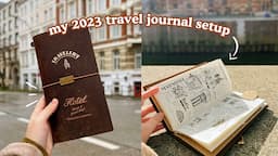 Travel Journal Setup 2023 📔 Traveler's Notebook | Abbey Sy