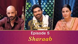 Zakir Khan | Farzi Mushaira | Episode 5  | Sharaab Feat. Kirti Kulhari