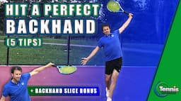 HOW TO HIT A PERFECT BACKHAND