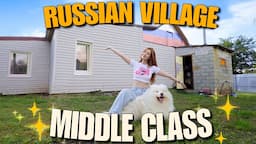 My Ordinary RUSSIAN VILLAGE HOUSE 2023 (tour and my Russian family life)