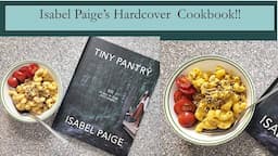 I Got the Hardcover Edition of Isabel Paige's Cookbook! (Review+Recipe Taste Test!)