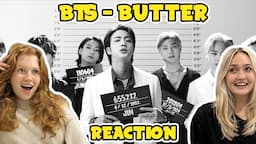 OUR FIRST TIME WATCHING BTS (방탄소년단) 'Butter' Official MV