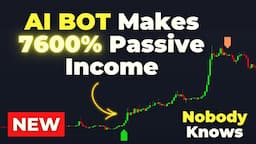 NEW Artificial Intelligence Bot Makes 7600% Passive Income