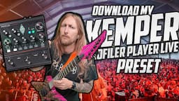 DOWNLOAD MY LIVE HELLFEST KEMPER PRESET