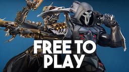 Free-To-Play Games Don't Have To Suck (Overwatch, Warframe)