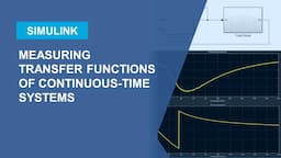 Measuring Transfer Functions of Continuous-Time Systems