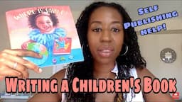 How I Wrote My First Children's Book | Self Publishing | KDP & Ingramspark | Very Detailed