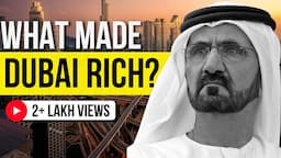 How did Dubai get SO RICH? International Case Study of #visitdubai