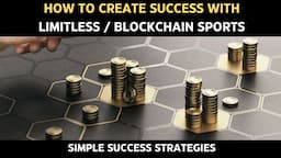 Success Strategies For Limitless & Blockchain Sports | Create Multiple Income Streams