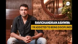 R. Ashwin interview | 'I’m addicted to being disciplined'