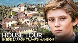 Barron Trump | House Tour | $250 Million Palm Beach Mansion & More