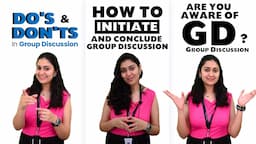 Group discussion video | Do's and Don'ts, How to start GD?, How to crack GD Round