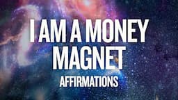 I AM WEALTHY (Money Manifestation Affirmations)