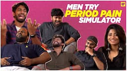 Men Try Period Pain Simulator | Girl Formula