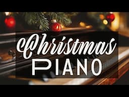 Christmas Piano | Holiday Music to Warm Your Heart