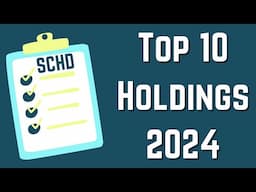 SCHD: New Top 10 of 2024