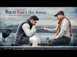 Rain Don't Go Away (Motivational Song) - Bahut Scope Hain - Amit Bhadana