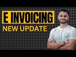 Time Limit for updating invoice on e invoice portal NEW Update