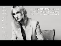 Introducing The UNTITLED Podcast Hosted by Indira Cesarine E1 Featuring Jessica Madsen of Bridgerton