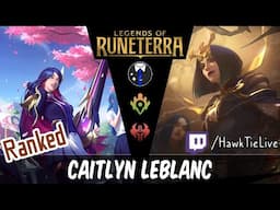 Caitlyn LeBlanc: New Tri-Beam Improbulator Deck | Legends of Runeterra LoR