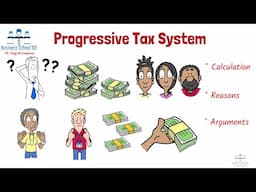 What is Progressive Tax System? | From A Business Professor