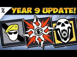 YEAR 9! HUGE UPDATES! - Rainbow Six Siege